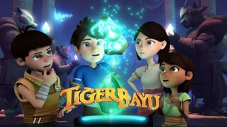 Tiger Bayu Episode 01: Ksatria Harimau
