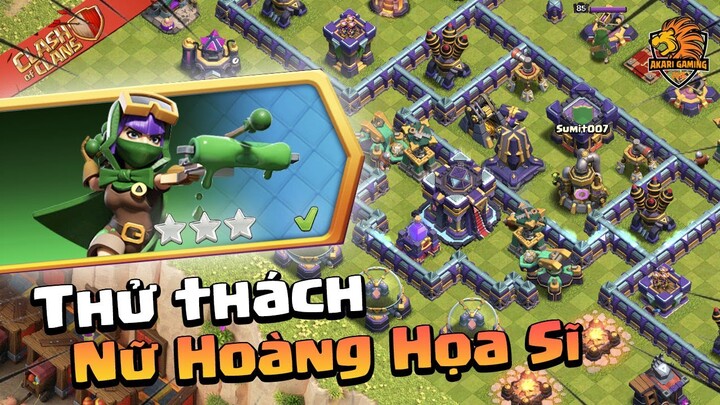 Hướng Dẫn Cách Đánh 3 SAO Thử Thách Nữ Hoàng Họa Sĩ Đơn Giản Clash of clans | Akari Gaming