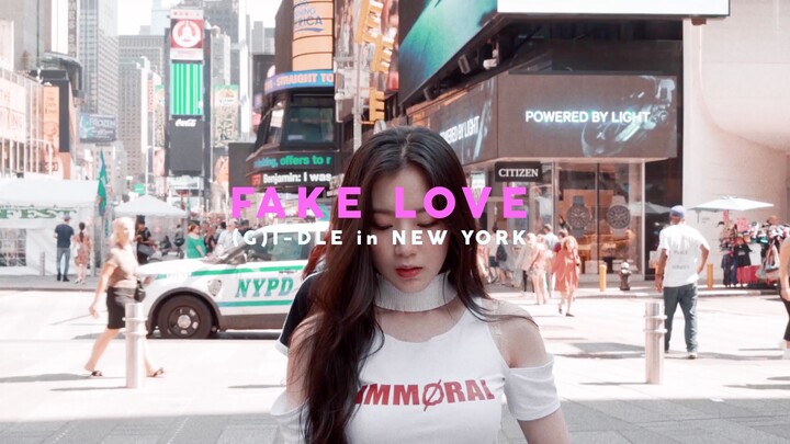 【(G)I-DLE】[翻跳]  -  ' Fake Love/BTS' （Cover Dance In NYC）
