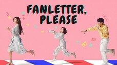 Fanletter, Please (2022) Episode 4 FINALE