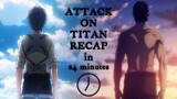 AOT RECAP in 24 minutes (you will remember everything)