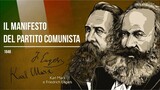 Karl Marx e Friedrich Engels — Il Manifesto del Partito Comunista