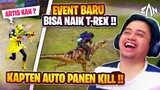 Event Baru Bisa Naik T Rex !!  Kapten Auto Panen Kill !! | PUBG Mobile Indonesia