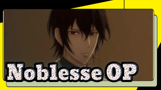 Noblesse OP