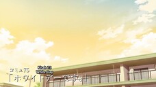 S2 E12 END - Komi-san wa, Comyushou desu [Sub Indo]