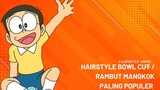 Karakter Anime Hairstyle Boleh Cut Atau Rambut Mangkok Paling Populer
