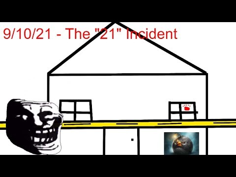 Trollge : The "21" Incident