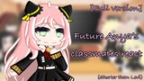 Future Anya’s classmates react [Full version]