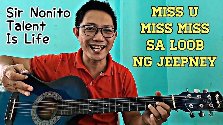 Miss U (Miss Miss Sa Loob ng Jeepney) Basic Guitar Chords