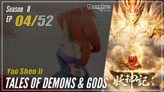 Tales Of Demons And Gods season 8 eps 4 [332] sub indo