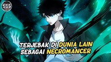 18 Tahun di ISEKAI Menjadi Seorang Penyihir Kegelapan Overpower !