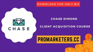 Chase Dimond – Client Acquisition Course