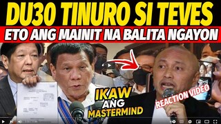 KAKAPASOK LANG HULI NA! NAMUTLA sa TAKOT si TEVES TlNURO DUTERTE PBBM EBlDENSYA NlLANTAD NA!