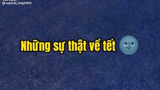 Những sự thật về Tết 😂😂