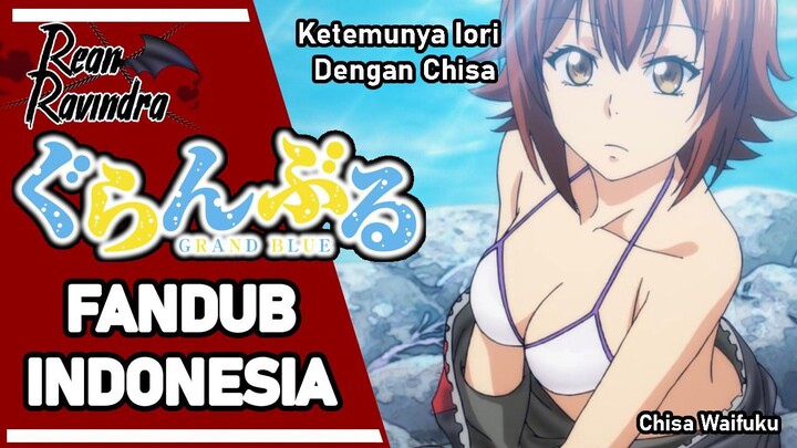 Iori Ketemu Chisa Dan Senpai Stress - Grand Blue【FANDUB INDONESIA】