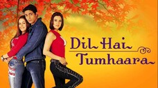 Dil-hai-tumhaara (2002)