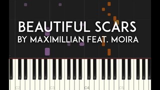 Beautiful Scars by Maximillian x Moira Synthesia piano tutorial with free sheet music