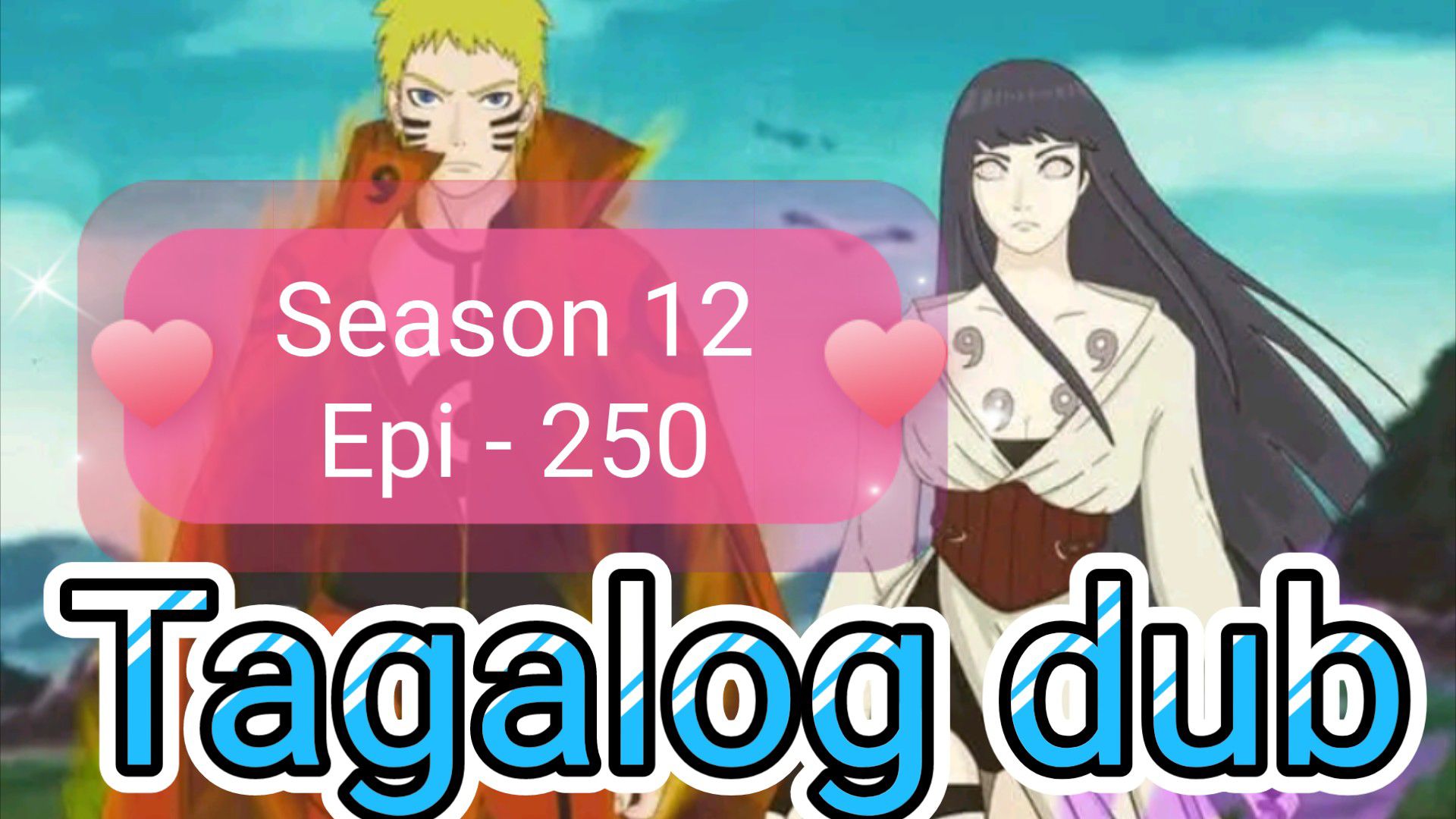 Naruto Shippuden Ultimate Episode Guide (Tagalog) 