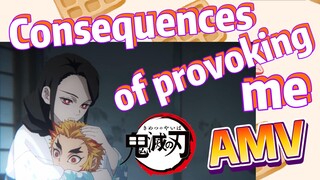 [Demon Slayer]  AMV | Consequences of provoking me