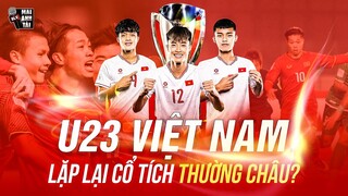 LỘ DIỆN ĐỐI THỦ CỦA U23 VIỆT NAM Ở TỨ KẾT U23 CHÂU Á: CÂU CHUYỆN CỔ TÍCH CỦA THƯỜNG CHÂU SẼ LẶP LẠI?