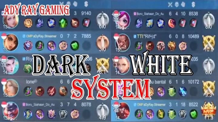 Dark and White System
