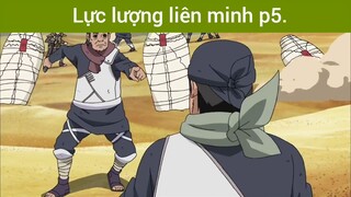 Lực lượng liên minh p5