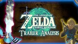 The Legend Of Zelda Tears Of The Kingdom Trailer Analysis