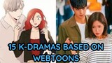 Top 15 K-Dramas Adapted from Webtoons