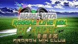 Mahal Kita (Reggae Love Mix ) DjRodel Remix