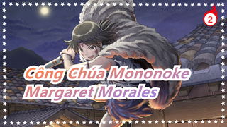 [Công Chúa Mononoke] Margaret Morales/ Tô màu nước các nhân vật~San_2