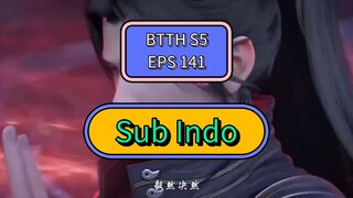 BTTH S5 EPS141 SUB INDO
