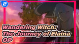 [Wandering Witch: The Journey of Elaina] OP_2