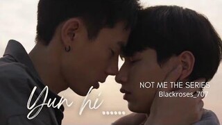 🎶"Yun Hi"💕 BL Fmv💕//เพลงภาษาฮินดี💕//ชื่อละคร Not Me💕