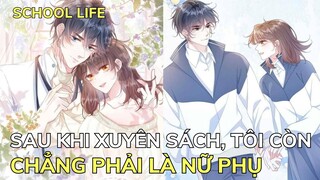 SAU KHI XUYÊN SÁCH TÔI CÒN CHẲNG PHẢI LÀ NỮ PHỤ | Review Truyện Tranh Hay | Bảo Ngọc Suri