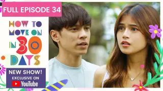 Full Episode 34 | How To Move On in 30 Days (w/ English Subs)