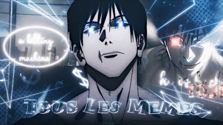 He is Back “Toji Fushiguro☠️” -Tous Les Mêmes「AMV/Edit 」