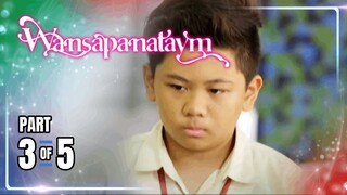 Wansapanataym | Episode 286 (3/5) | April 7, 2024