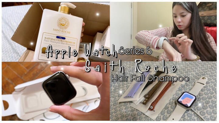 Unboxing Apple Watch (Series 6) + Hairfall Shampoo (Saint Roche) ⌚️🧖‍♀️ || Warning!!!  late Uploud 😂