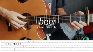 Beer - Itchyworms (Fingerstyle tabs) Guitar Cover + Chords lyrics