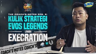 KULIK STRATEGI EVOS LEGENDS MELAWAN EXECRATION [EPS. 2]