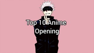TOP 10 ANIME OPENING (my opinion)