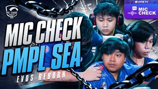 MIC CHECK EVOS Reborn | 2022 PMPL SEA Championship Spring