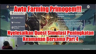 Awto Farming Primogem!!! Nyelesaikan Quest Simulasi Peningkatan Keamanan Bersama Part 4