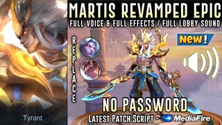 Revamped Martis God Of War Epic Skin Script No Password | Full Sound & Full Effects | MLBB