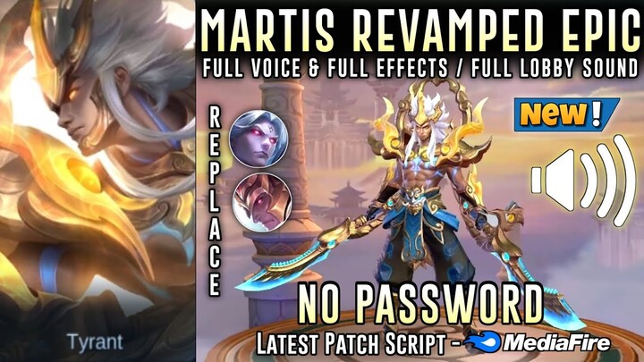 Revamped Martis God Of War Epic Skin Script No Password | Full Sound & Full Effects | MLBB
