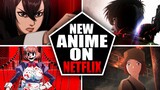 Top New Anime Coming On Netflix