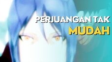 AMV - PERJUANGAN TAK MUDAH