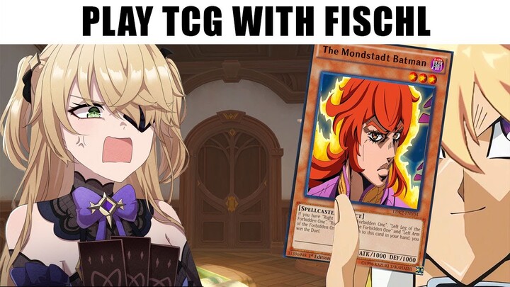 First time play TCG with Fischl