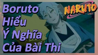 Boruto Hiểu Ý Nghĩa Của Bài Thi