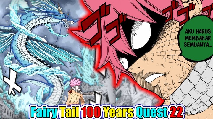Pembahasan Fairy Tail 100 Years Quest 22, Sesuai Kecurigaan Api Ignia Membuat Natsu Menjadi Jahat